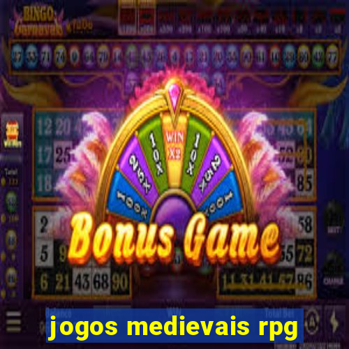 jogos medievais rpg